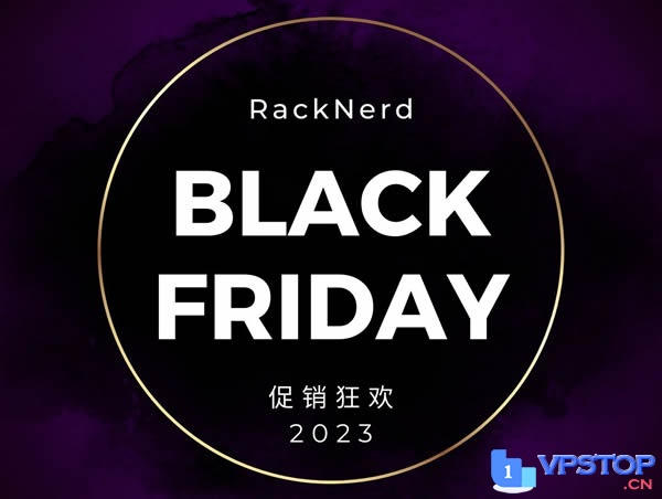 RackNerd：#黑五# 便宜美国VPS仅需$10.8/年，下单再随机减金额，有AMD Ryzen 9 7950X系列，独立服务器低至$59/月