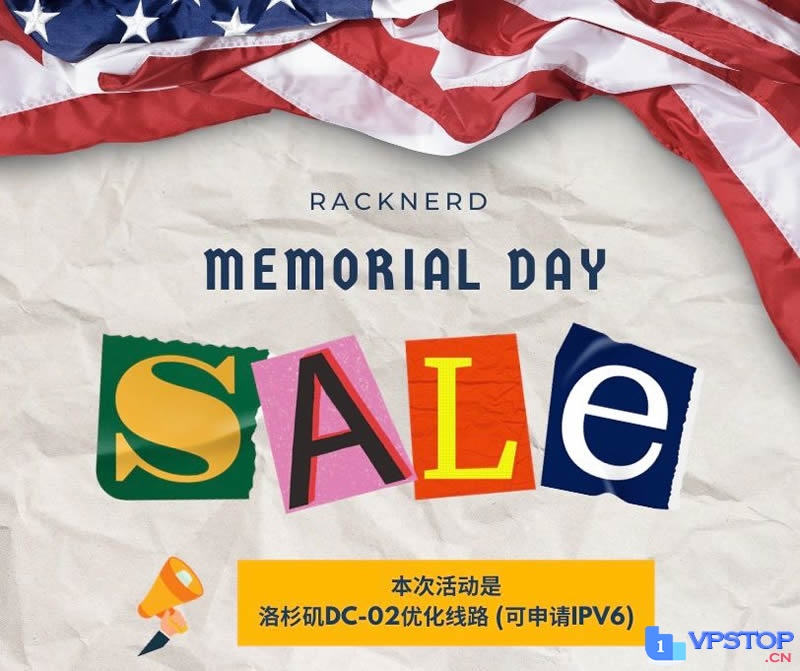 RackNerd：#Memorial Day# 洛杉矶VPS低至$14.99/年，1G内存/1核/20gSSD/3T流量